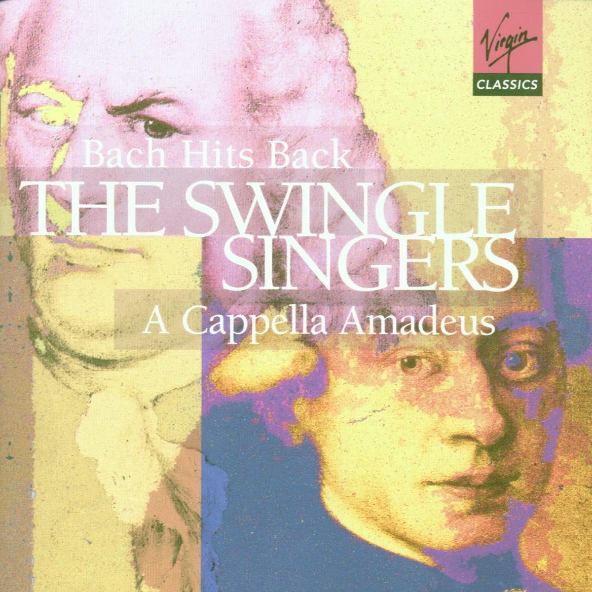 The Swingle Singers - Bach Hits Back ~ A Capella Amadeus