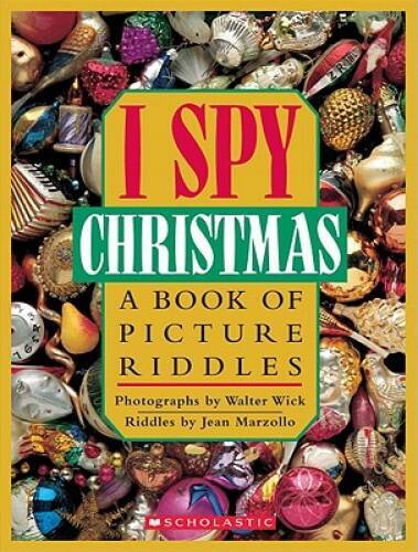 I Spy Christmas:  A Book of Picture Riddles - Hardcover By Jean Marzollo - GOOD