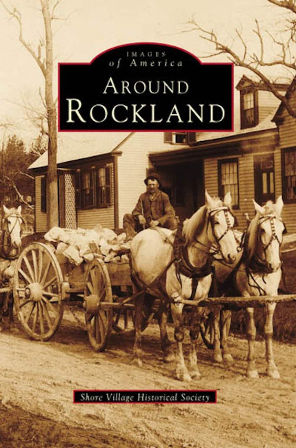 NEW Arcadia Publishing Around Rockland, ME 9780738549422 Images of America Trade
