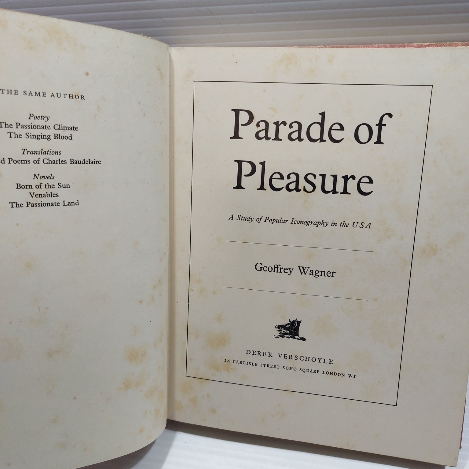 Parade of Pleasure Hardcover First Edition Geoffrey Wagner 1954 Derek Verschoyle