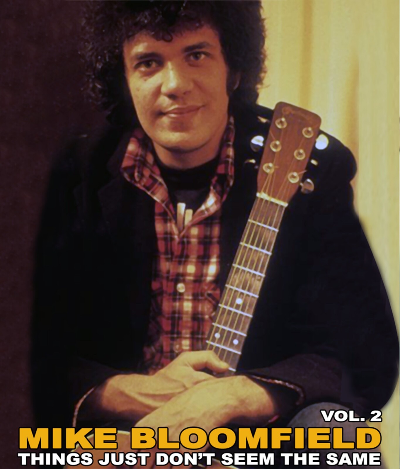 MIKE BLOOMFIELD VOL. 2 \ MIKE BLOOMFIELD VOL. 2 \