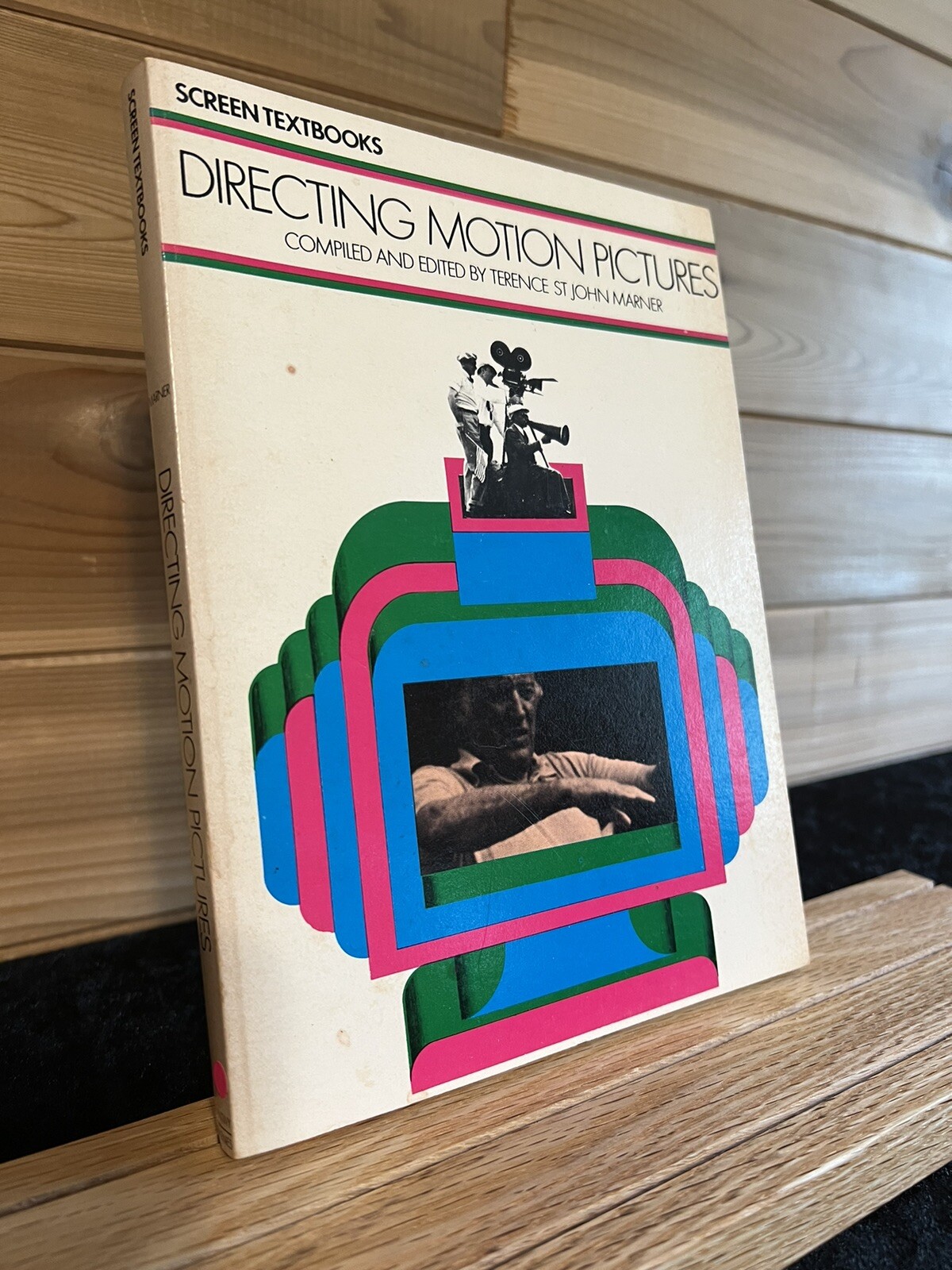 Directing Motion Pictures (1976) SCREEN TEXTBOOKS (3rd Ed.)