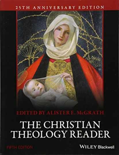 The Christian Theology Reader - Paperback, by McGrath Alister E. - Very Good The Christian Theology Reader - Paperback, by McGrath Alister E. - Very Good