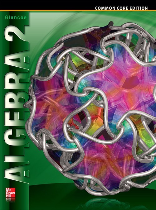 Algebra 2, Student Edition, Mcgraw-Hill
