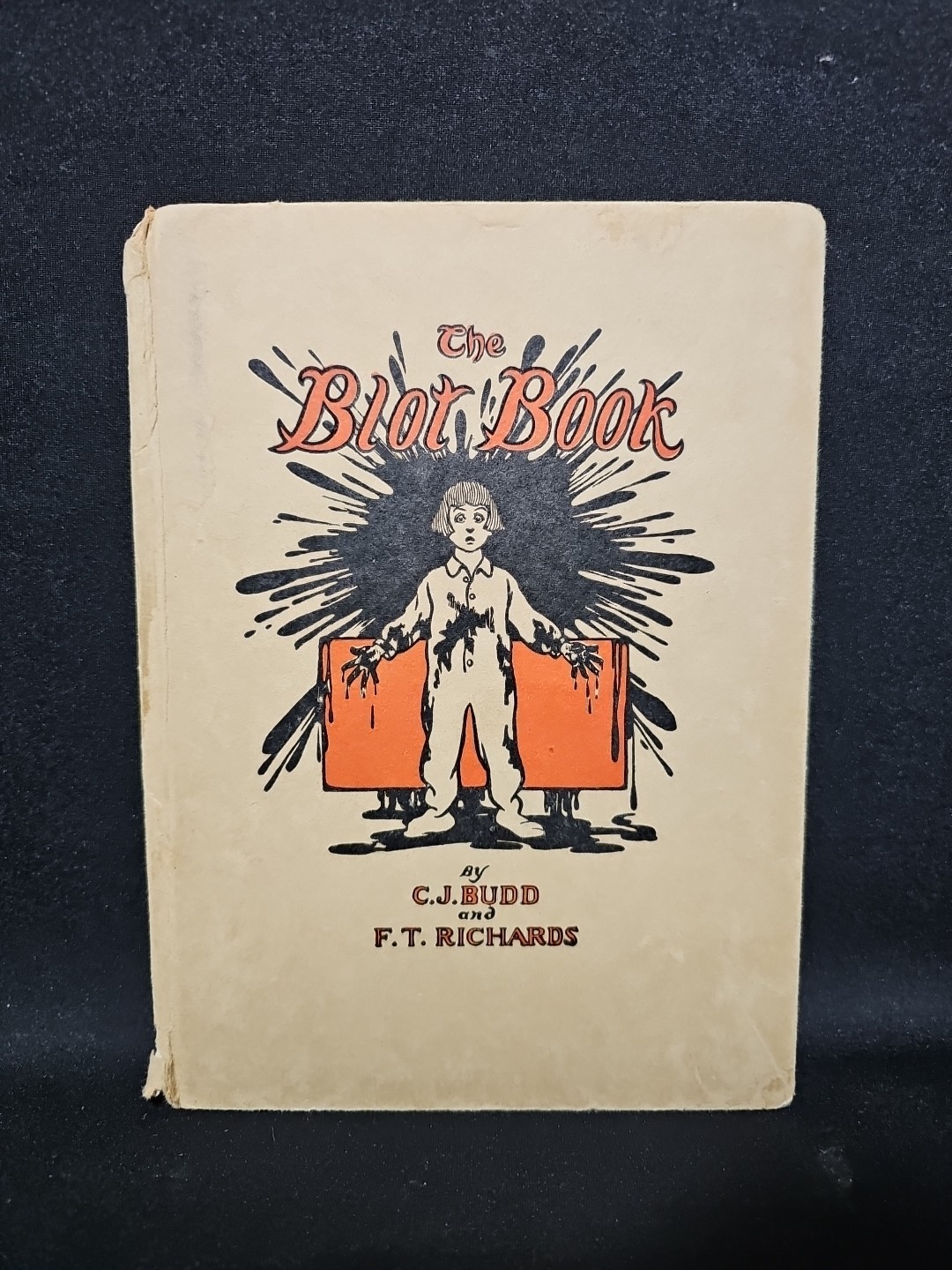 The Blot Book 1915 C J Budd F T Richards Harper Brothers 1st Ed