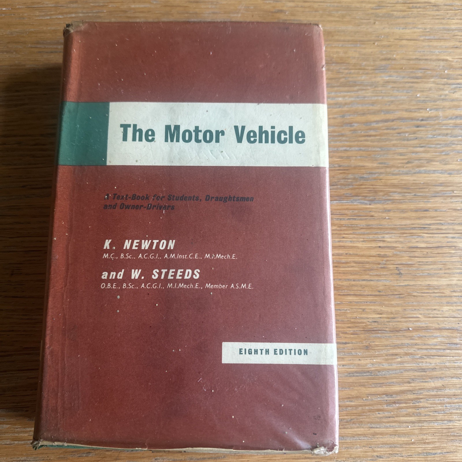 The Motor Vehicle text book, Students Draughtsmen & owner~Drivers 8th Edition 