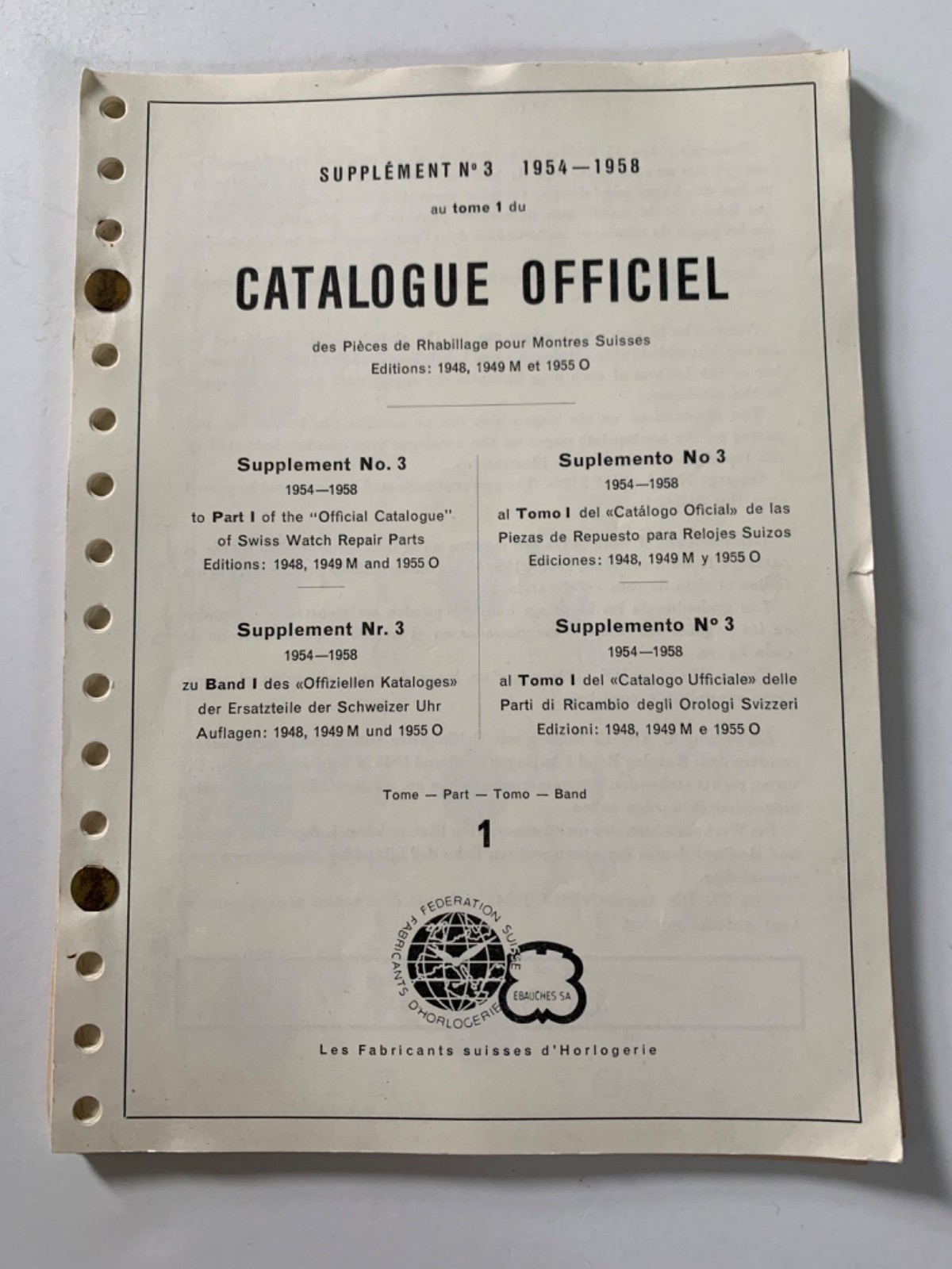 EBAUCHES SA - LES FABRICANTS SUISSES D\'HORLOGERIE SUPPLEMENT NO. 3 1954-1958 EBAUCHES SA - LES FABRICANTS SUISSES D\'HORLOGERIE SUPPLEMENT NO. 3 1954-1958