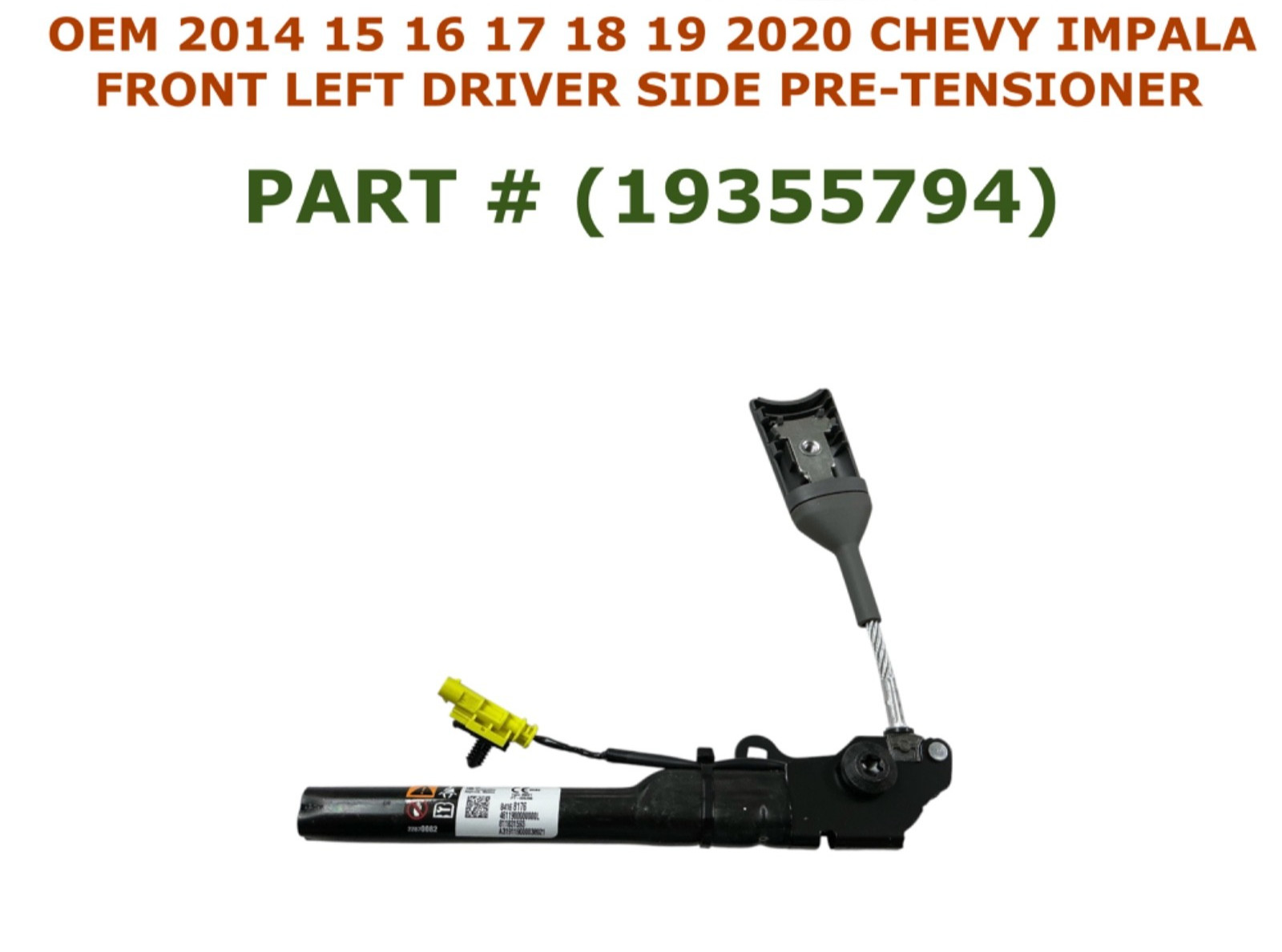 2014 15 16 17 18 19 2020 Chevy Impala front left side Pretensioner GRAY 19355794