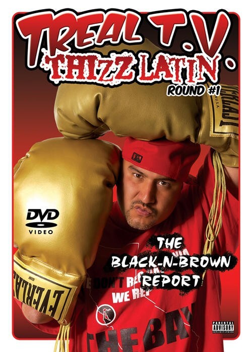 Goldtoes Presents Treal T.V. Thizz Latin Round #1 DVD (New/Sealed)