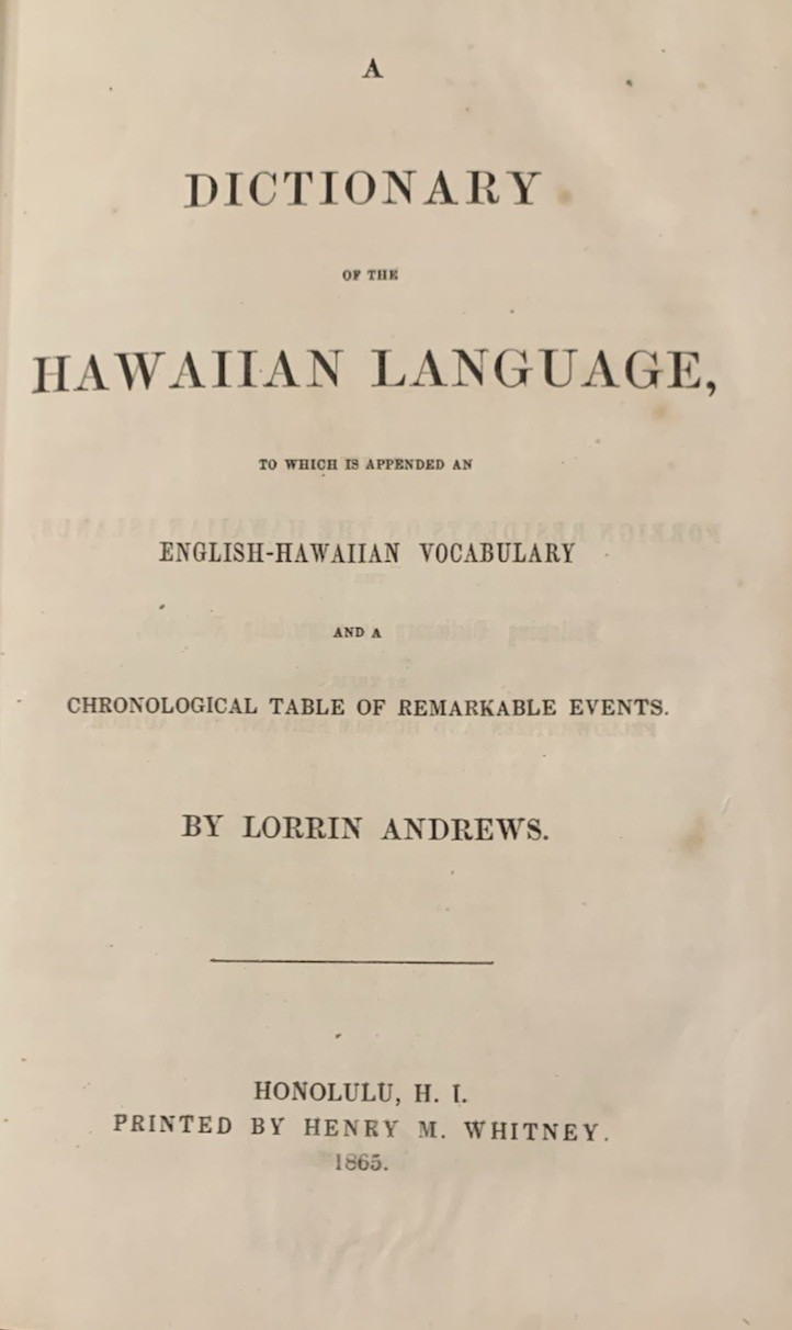 RARE 1865 First - Dictionary Hawaiian Language 1st Ed. Lorrin Andrews/Near Fine