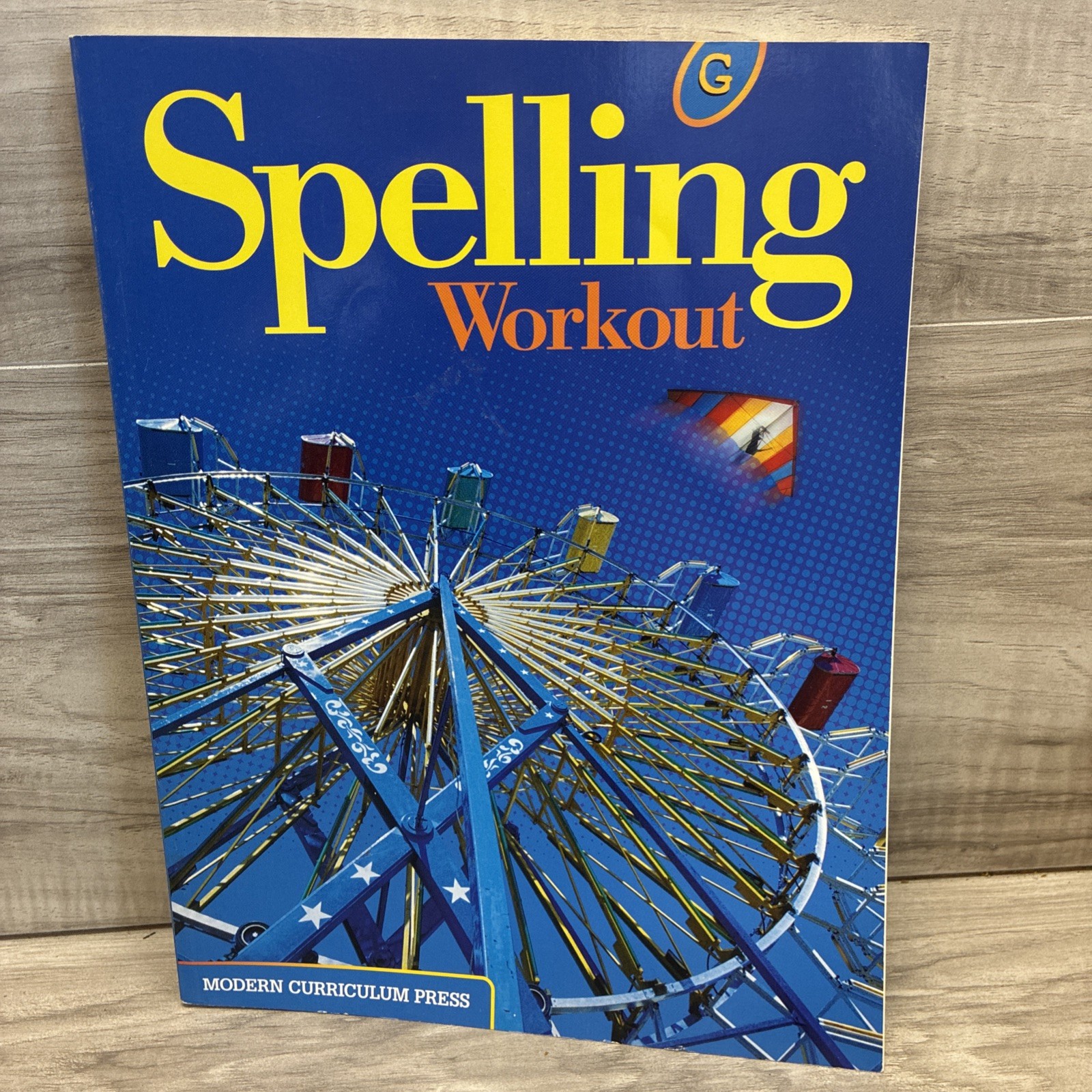 Modern Curriculum Spelling Workout G Student Workbook - 