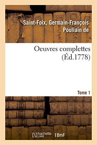 Oeuvres complettes. Tome 1                                                     