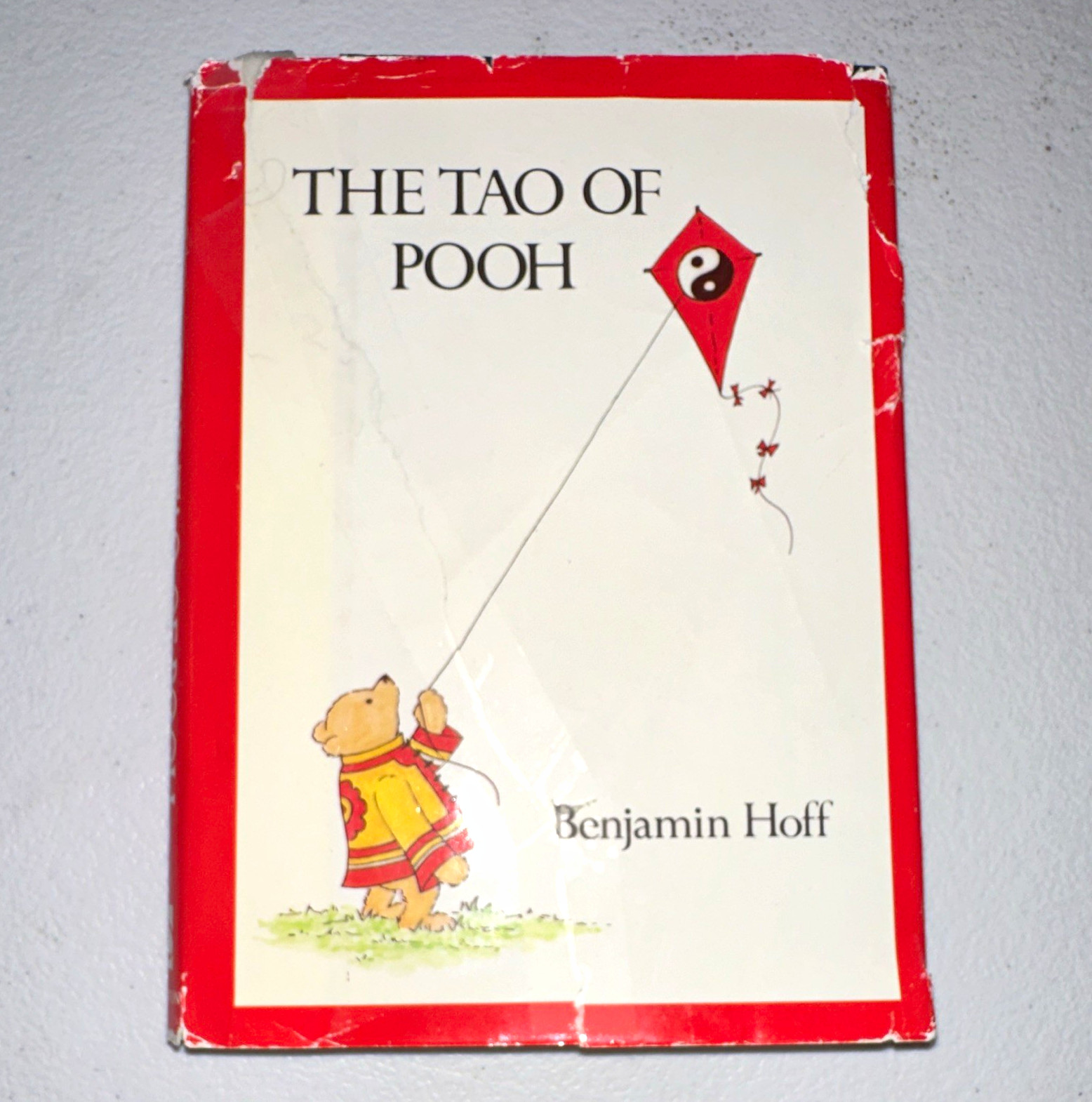 Benjamin Hoff The Tao of Pooh Hardcover 1982 Inscribed w/ Dust Jacket Benjamin Hoff The Tao of Pooh Hardcover 1982 Inscribed w/ Dust Jacket