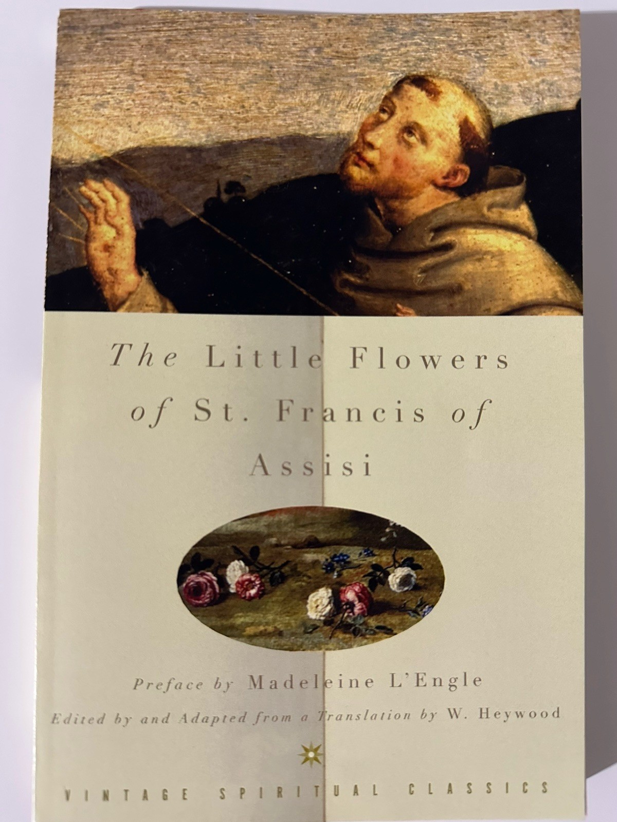 The Little Flowers of St. Francis of Assisi The Little Flowers of St. Francis of Assisi