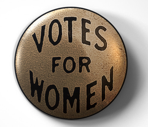 Votes for Women 1915-1916 Suffrage Movement- pin pinback button