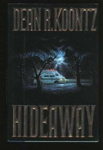 Hideaway - Hardcover By Koontz, Dean - GOOD