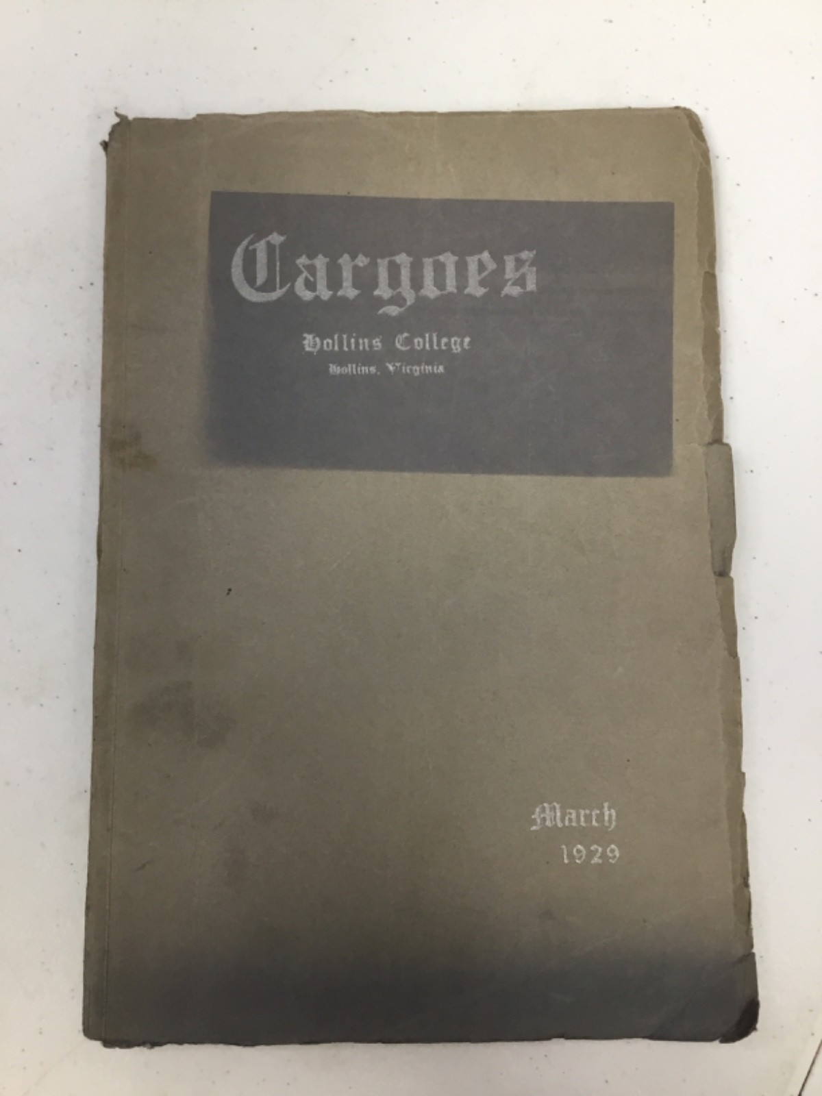 Cargoes, Hollins College. March 1929. PB , Hollins, Virginia