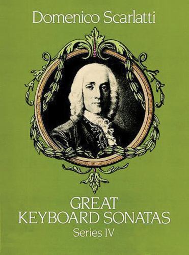 Great Keyboard Sonatas by Domenico Scarlatti (1993, Trade Paperback) Great Keyboard Sonatas by Domenico Scarlatti (1993, Trade Paperback)