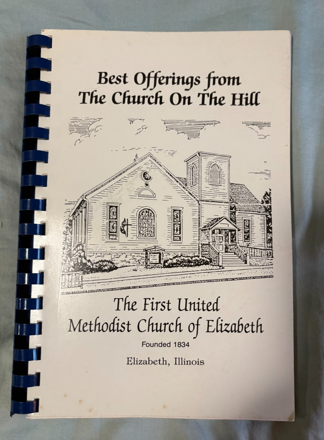 #D  The First United Methodist Church ELIZABETH ILLINOIS Family Recipes COOKBOOK