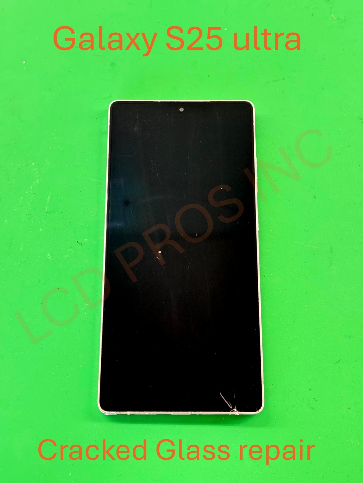 ORIGINAL SAMSUNG S25 ULTRA CRACKED FRONT GLASS REPAIR MAIL IN SERVICE