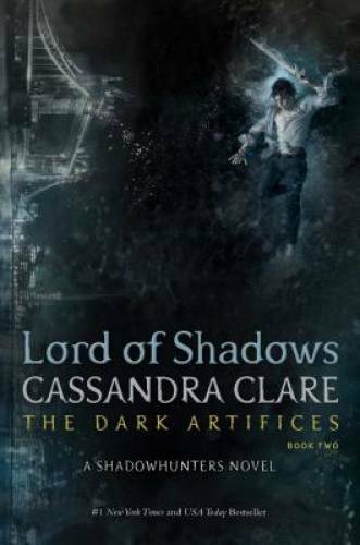 Lord of Shadows (The Dark Artifices) - Hardcover By Clare, Cassandra - GOOD