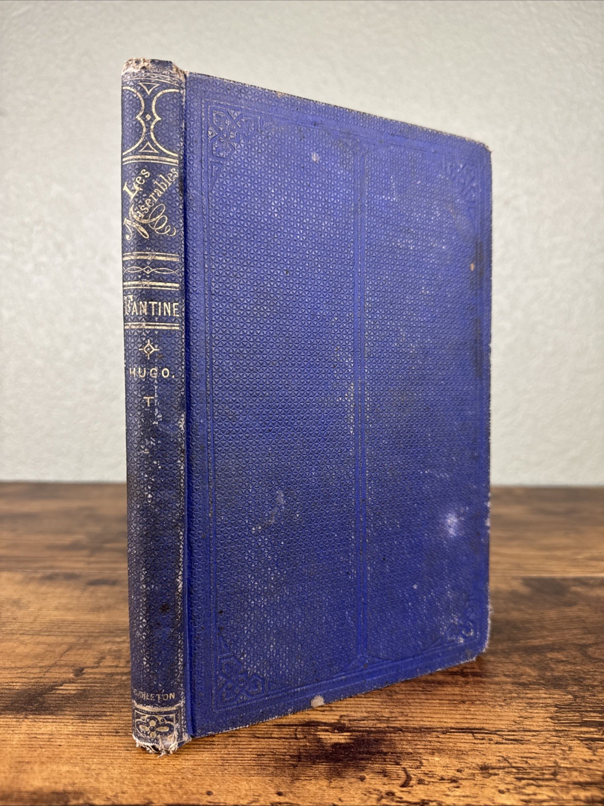 VICTOR HUGO’S LES MISERABLES FANTINE 1862 ORIGINAL CARLETON~1ST AMERICAN EDITION