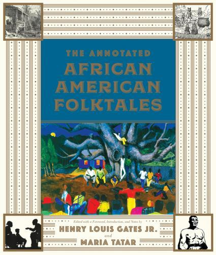 The Annotated African American Folktales (The Annotated Books) - GOOD