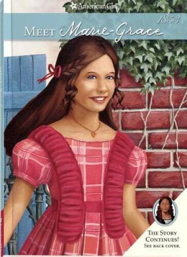Meet Marie-Grace (American Girl) (American Girl (Quality)) - VERY GOOD
