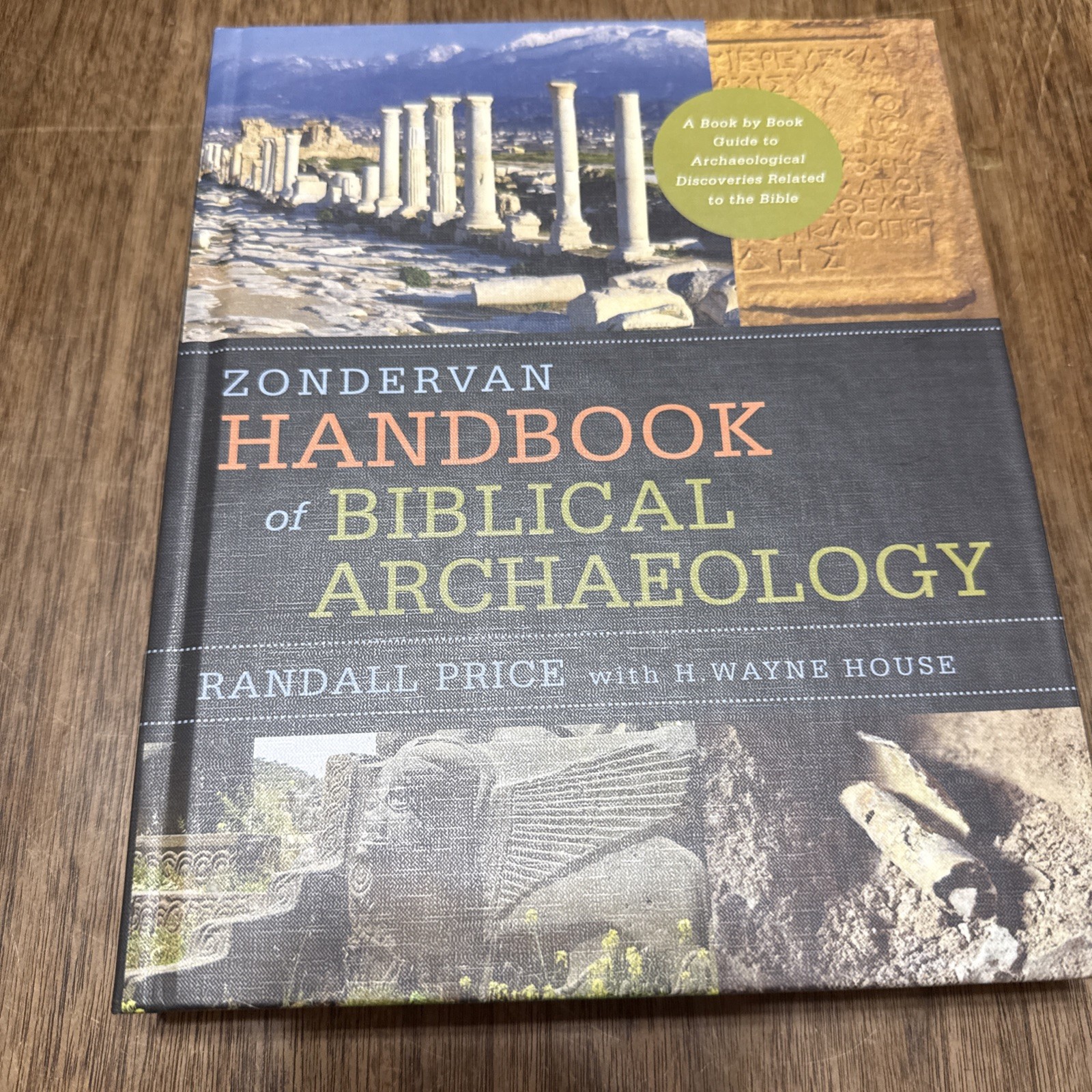 Zondervan Handbook Of Biblical Archaeology Randall Price With H. Wayne House Zondervan Handbook Of Biblical Archaeology Randall Price With H. Wayne House