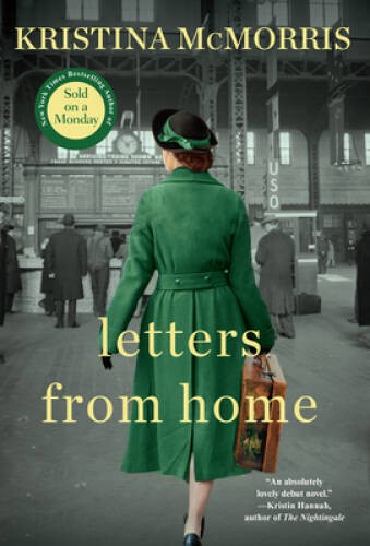 Letters from Home - Paperback By Mcmorris, Kristina - GOOD Letters from Home - Paperback By Mcmorris, Kristina - GOOD