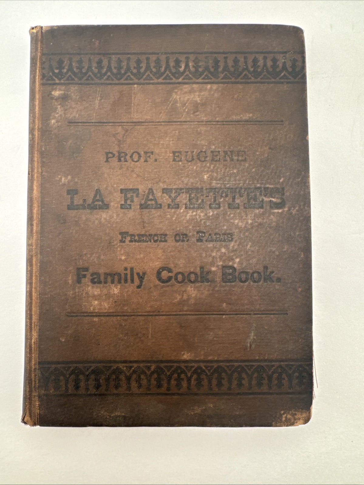 Prof. Eugene La Fayette French Cooking Illustrated 1885 Paris Publishing 1st ed Prof. Eugene La Fayette French Cooking Illustrated 1885 Paris Publishing 1st ed
