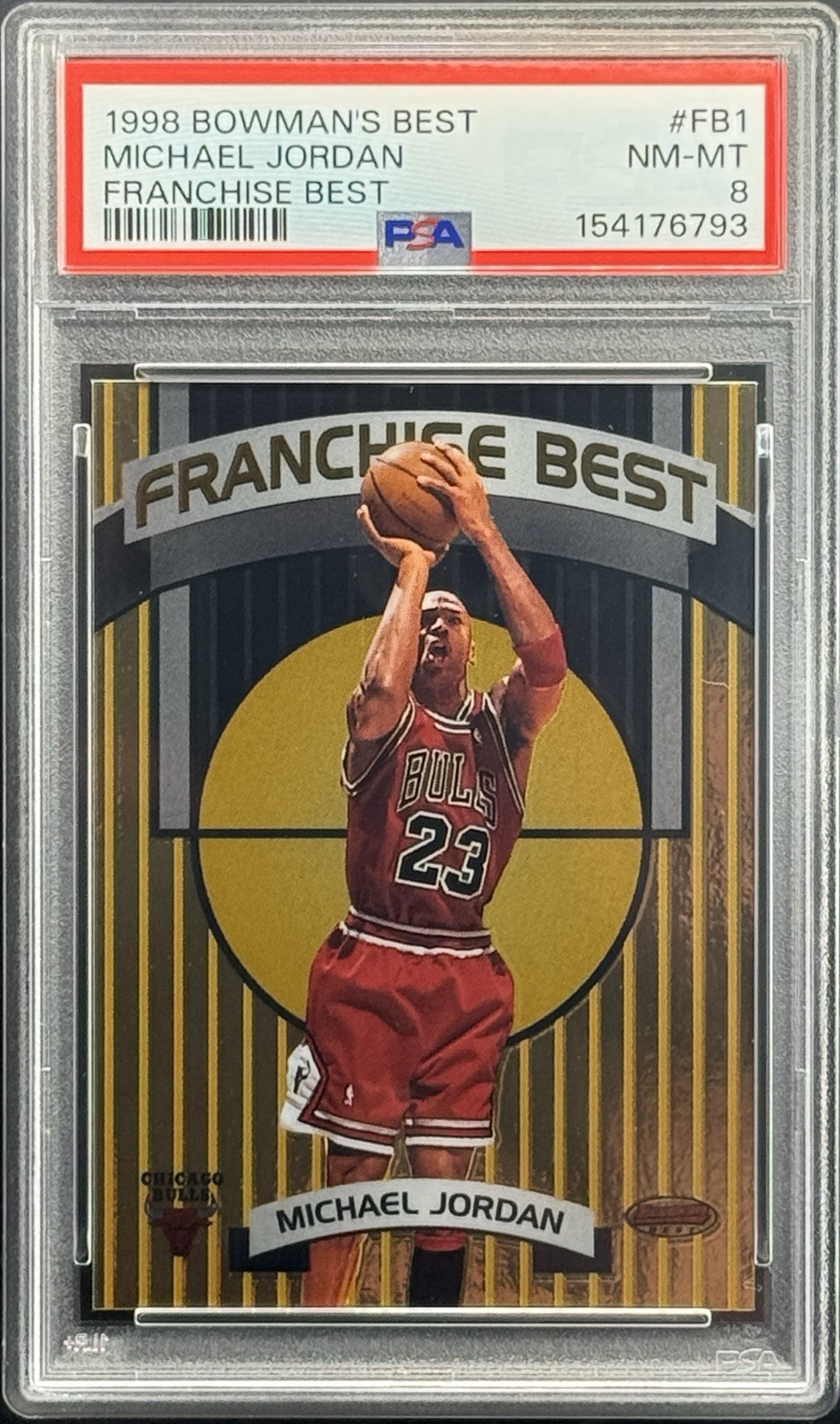 1998 BOWMAN\'S BEST FRANCHISE BEST #FB1 MICHAEL JORDAN PSA 8