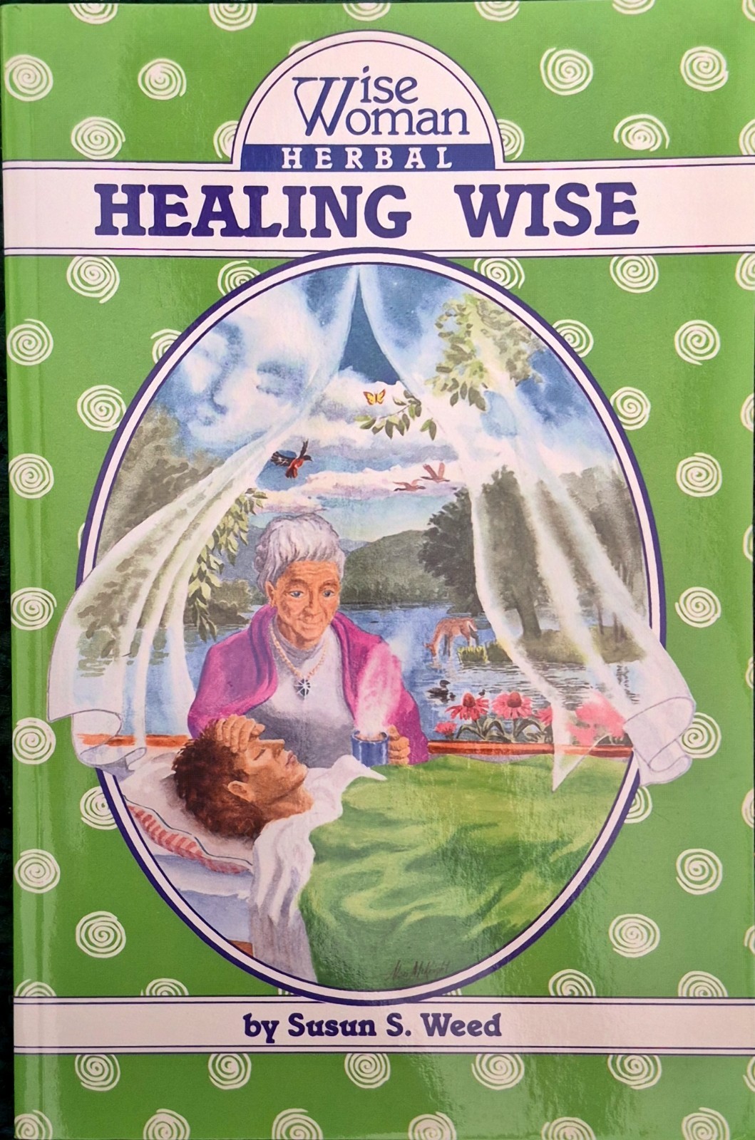 Healing Wise (Susun S. Weed) Hardcover Herbal Medicine, Women\'s Health