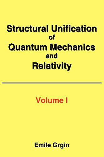 Structural Unification of Quantum Mechanics and Relativity                     