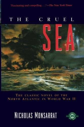 The Cruel Sea (Classics of War) - Paperback By Monsarrat, Nicholas - GOOD
