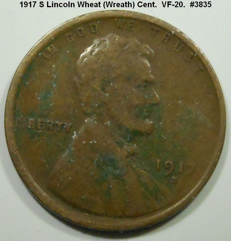 1917-S 1C BN Lincoln Wheat Cent.  #3835.  Low mintage, below 50 million.