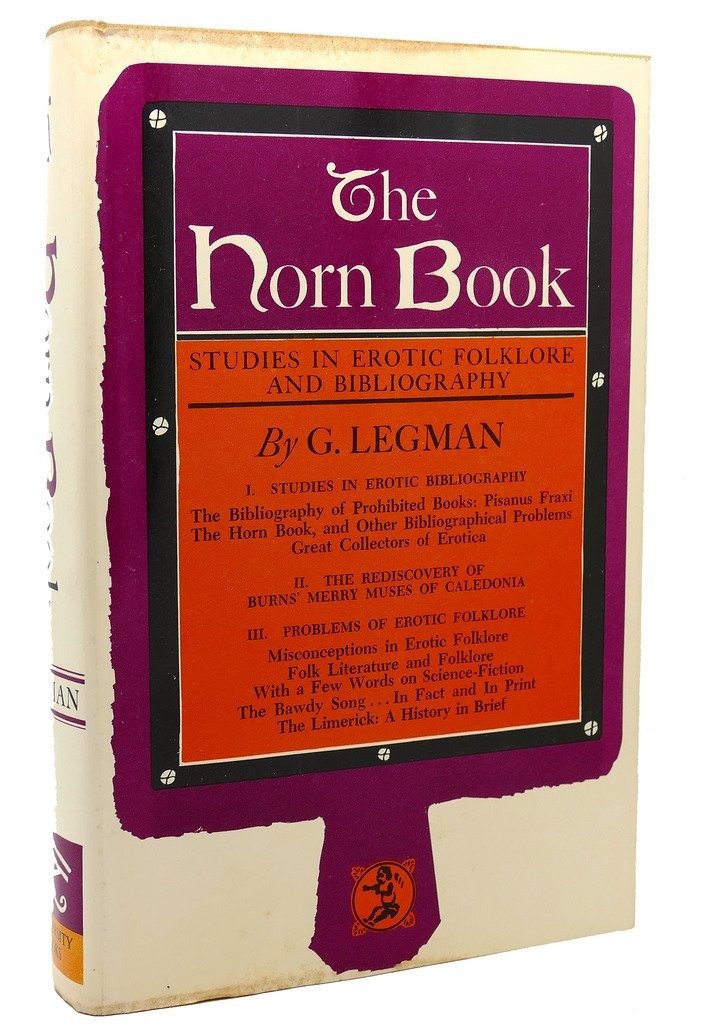 The horn book: Studies in erotic folklore and bibliography