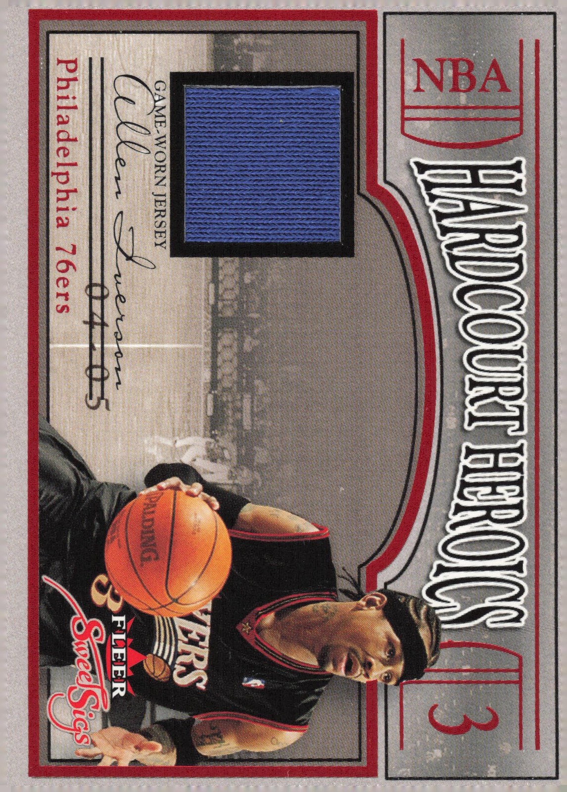 2004-05 Fleer Sweet Sigs Allen Iverson Hardcourt Heroics Jerseys Retail #HH-AI