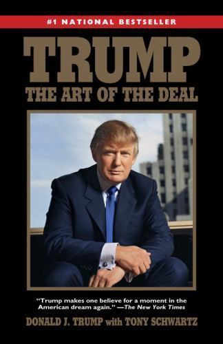 Trump: the Art of the Deal by Donald J. Trump and Tony Schwartz (2015, Trade...