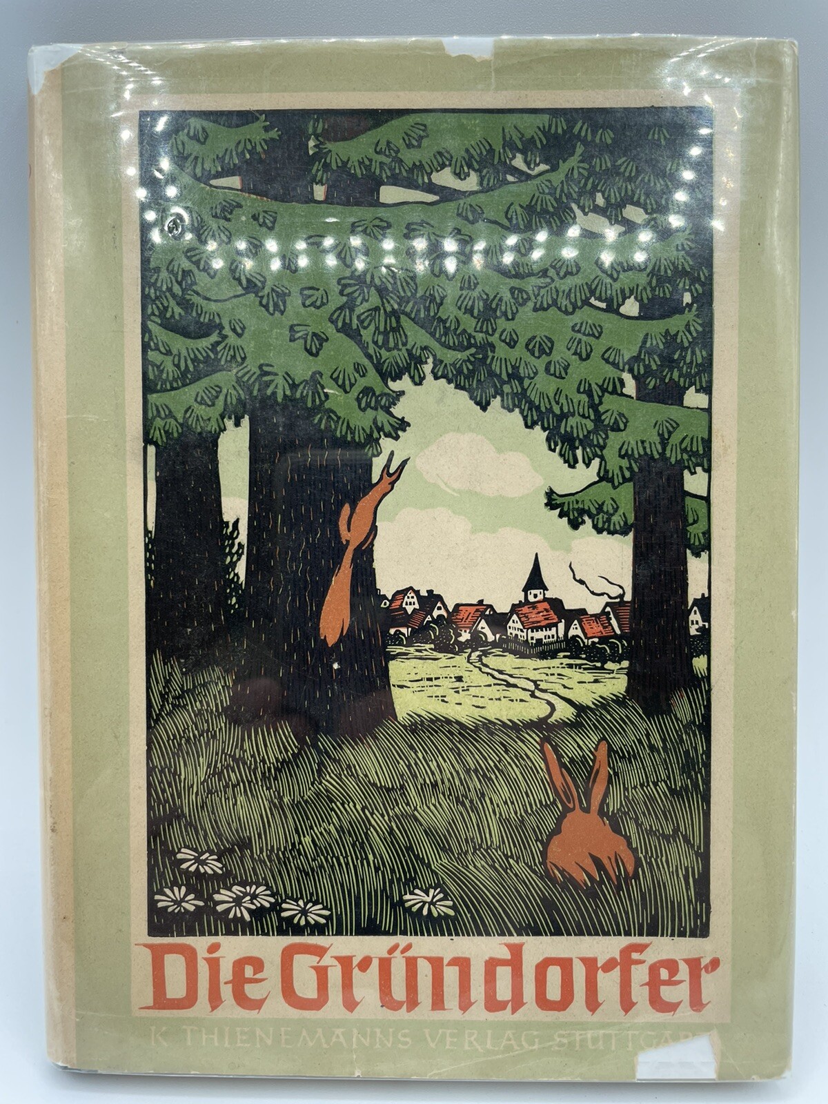 Die Grundorfer The Green Village 1949 German Farmer stories hardcover Rare Die Grundorfer The Green Village 1949 German Farmer stories hardcover Rare