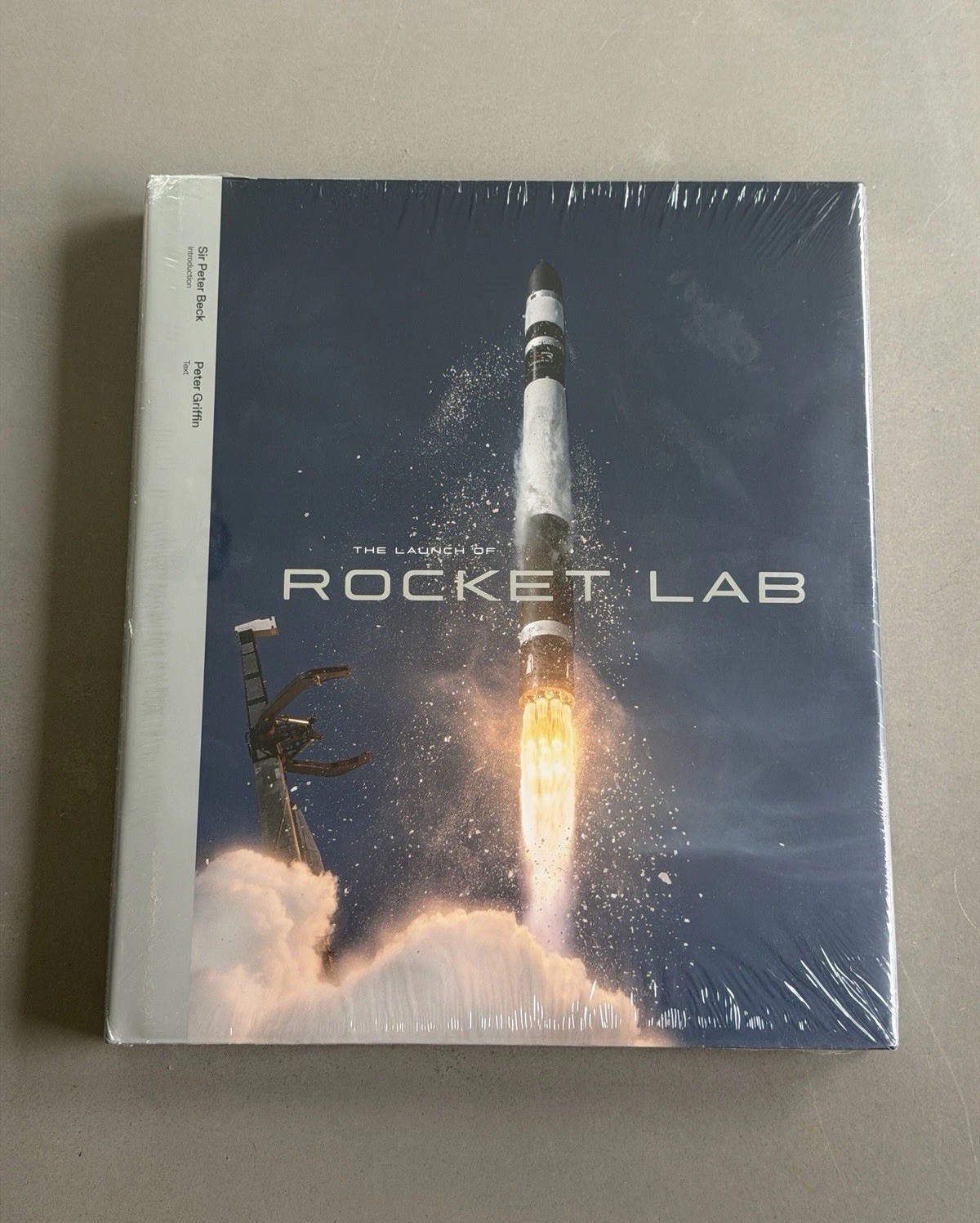 The Launch of Rocket Lab Sir Peter Beck Hardcover Book | NEW Sealed The Launch of Rocket Lab Sir Peter Beck Hardcover Book | NEW Sealed