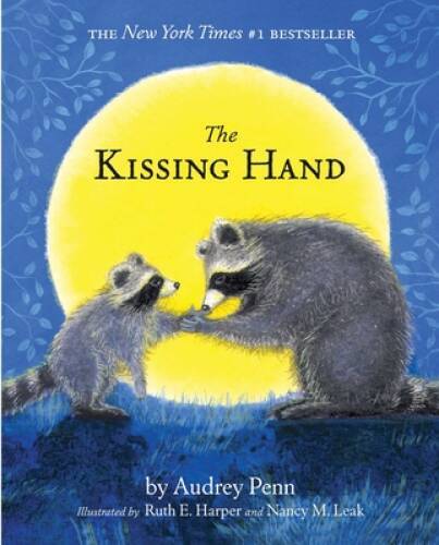 The Kissing Hand (The Kissing Hand Series) - Hardcover - VERY GOOD