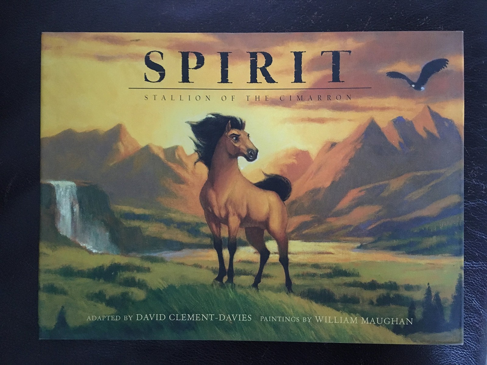 Spirit: Stallion on the Cimarron (Picture Book) (Dreamworks)