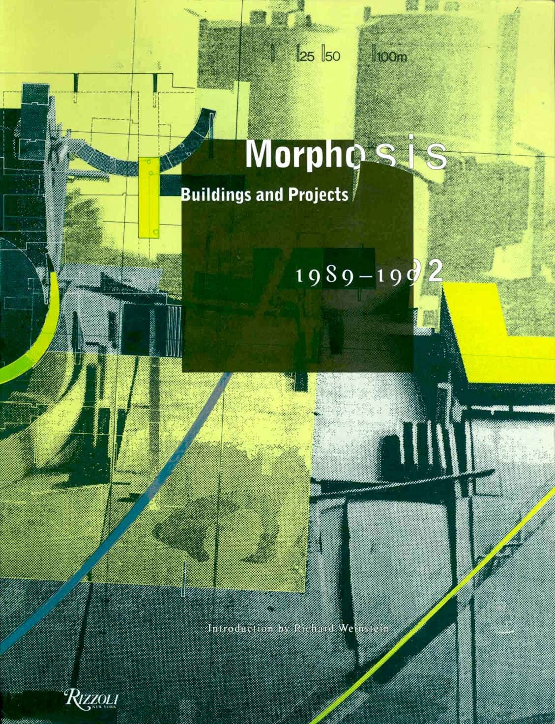 Morphosis: Buildings and Projects 1989-1992