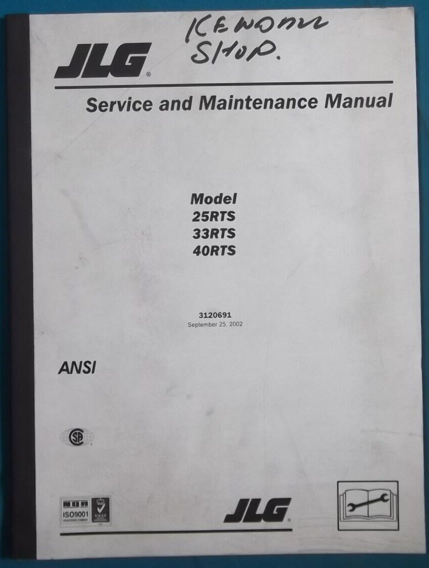 JLG 25RTS 33RTS 40RTS SCISSOR LIFT SERVICE SHOP REPAIR WORKSHOP MANUAL 3120691