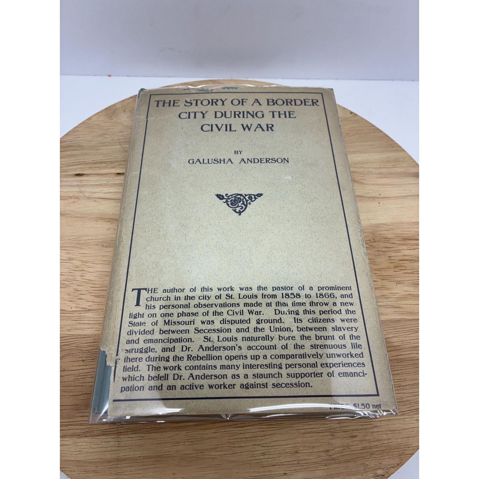 1908 Civil War History Book | A Border City During  Civil War Galusha Anderson