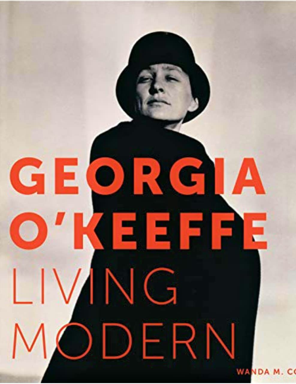 Georgia O\'Keeffe: Living Modern