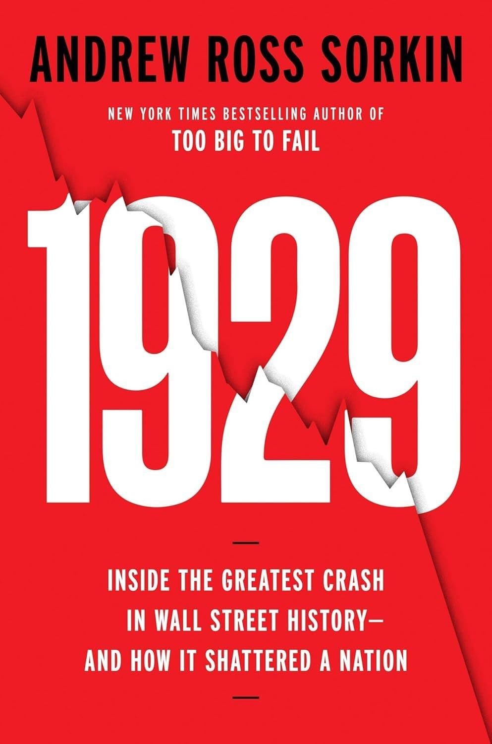 1929 : Inside the Greatest Crash by Andrew Ross Sorkin Paperback