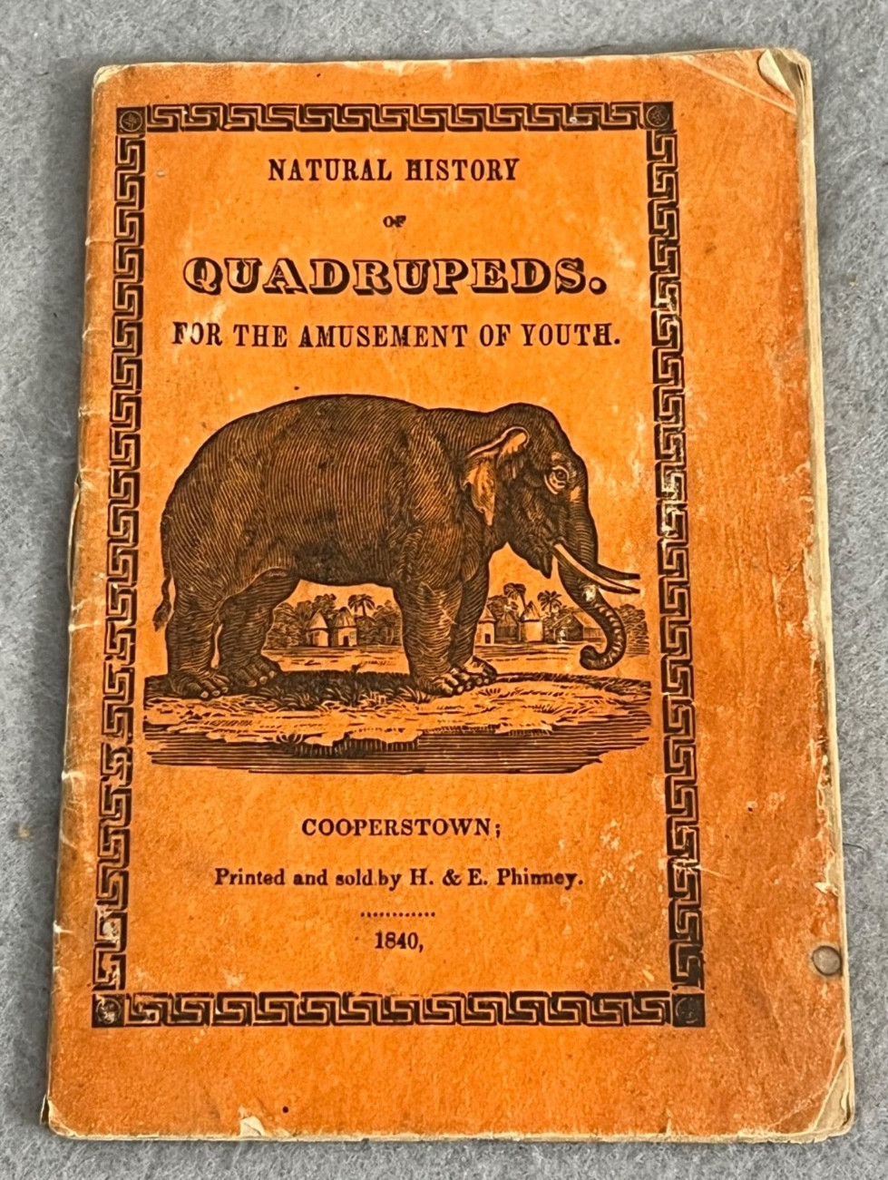 Antique Animals Book Quadrupeds Natural History H&E Phinney Cooperstown NY 1841