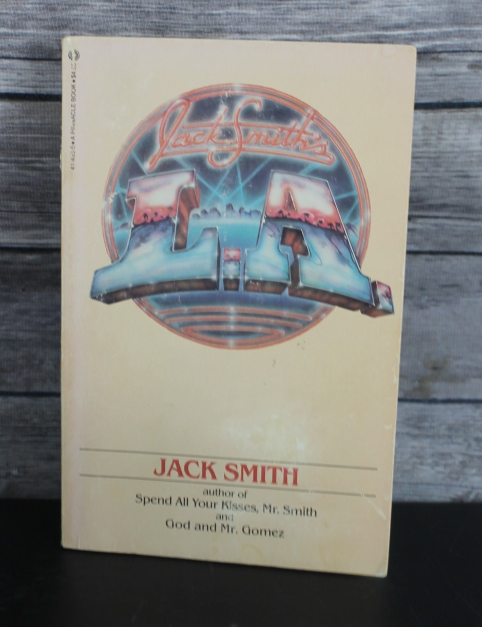Jack Smith\'s L.A. by Jack Smith 1981 Pinnacle Books Paperback Los Angeles Essays